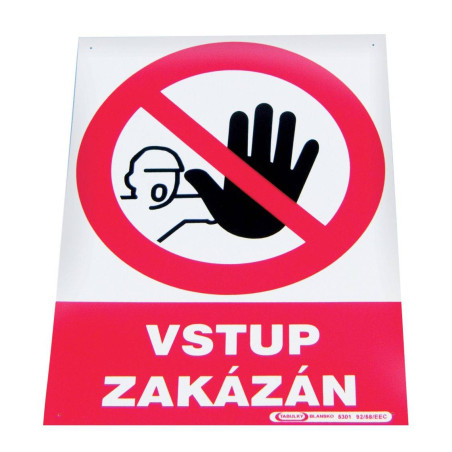 Tabulka "Vstup zakázán"